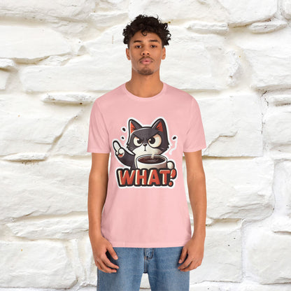 ''What !'' | Cat T-Shirt  | Nunu&Miao Studio - Nunu&Miao Studio