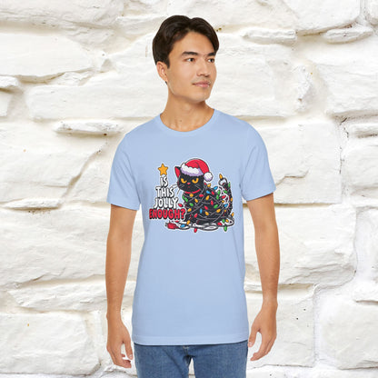 “Is This Jolly Enough?” | Cat T-Shirt | Nunu&Miao Studio