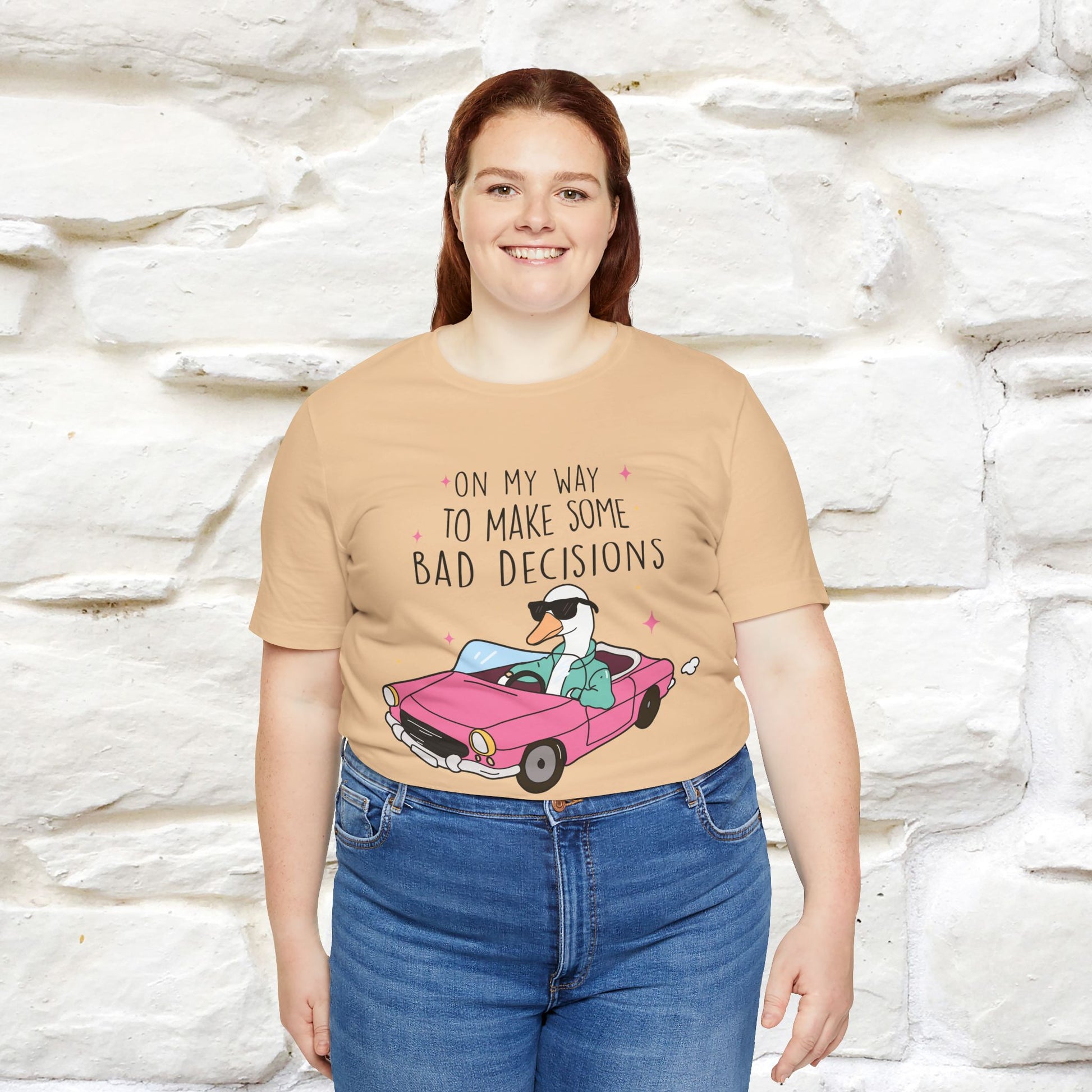 "On My Way To Make Some Bad Decisons"  Funny T-shirt |Nunu&Miao Studio - Nunu&Miao Studio