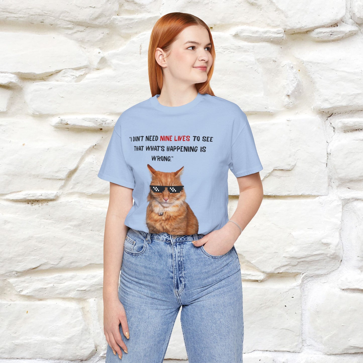 "“I don’t need nine lives....” " Cat T-shirt | Front & Back Design |Nunu&Miao Studio - Nunu&Miao Studio