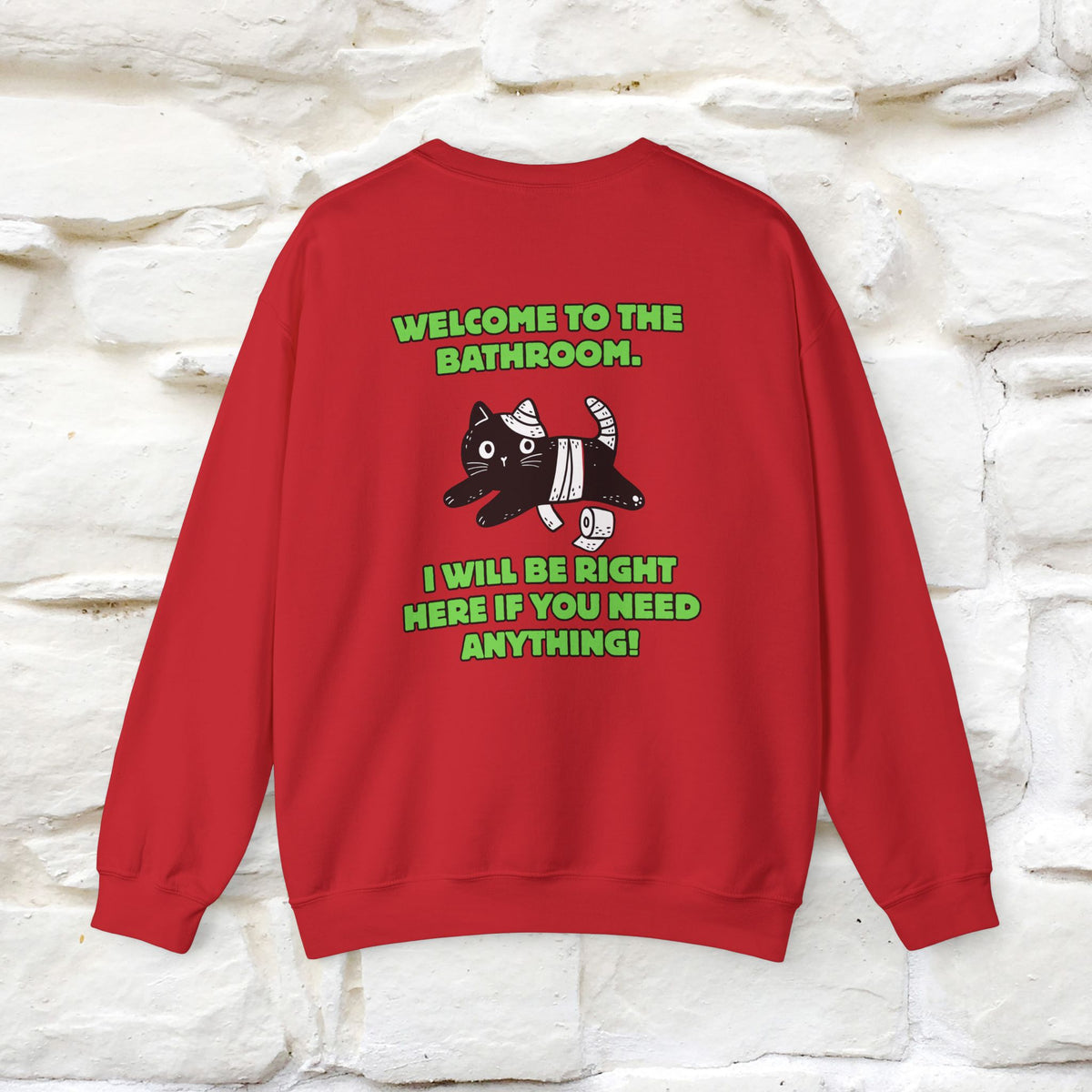 ''Welcome To The Bathroom...'' |Cat Sweatshirt | Nunu&Miao Studio