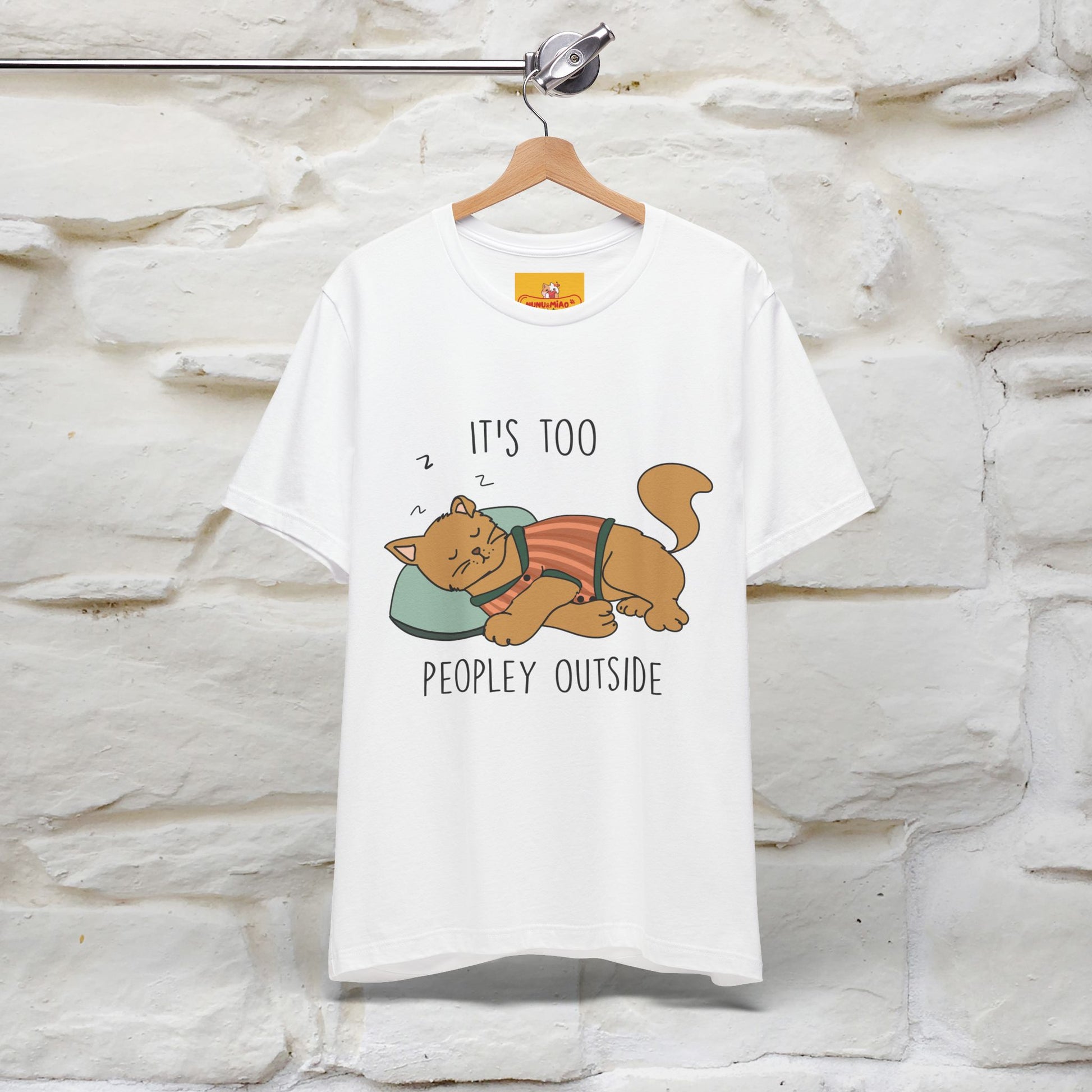 ''It’s Too Peopley Outside'' | Funny Cat T-Shirt | Nunu&Miao Studio - Nunu&Miao Studio