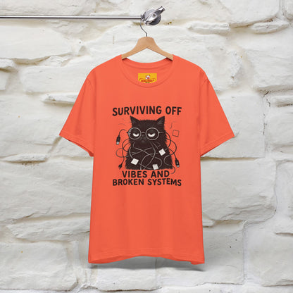 "Surviving Off...Vibes And Broken .. " |Cat T-Shirt | Nunu&Miao Studio - Nunu&Miao Studio