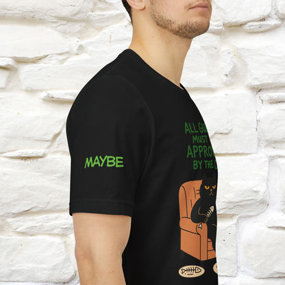 "All Guest Must Be Approved By The Cat - NO,MAYBE" Cat T-shirt |Nunu&Miao Studio