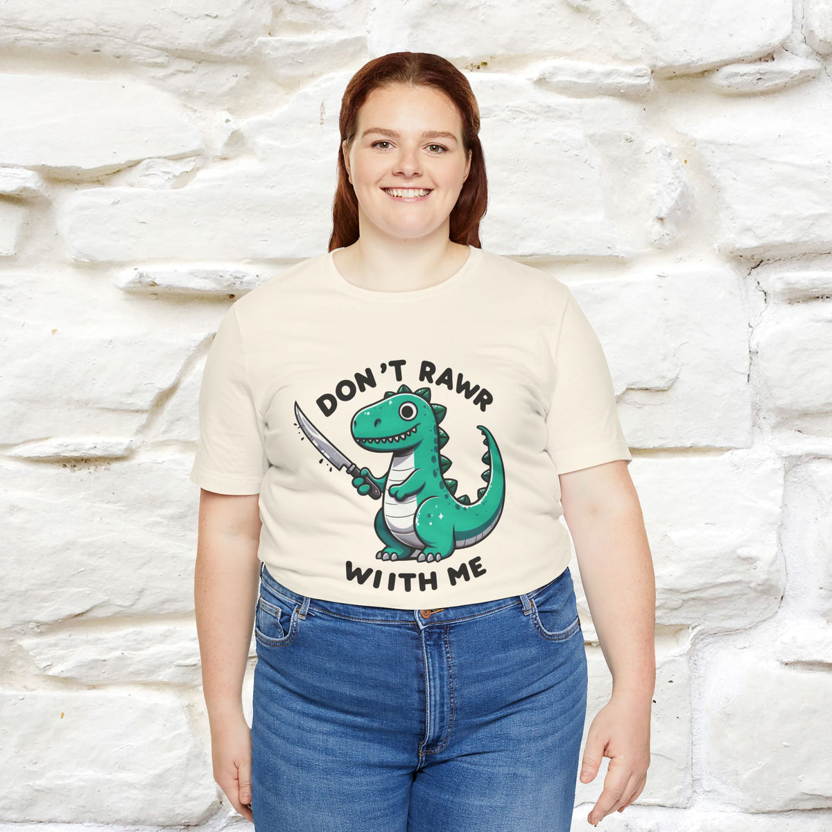 "Don't Rawr With Me... " Funny T-Shirt | Nunu&Miao Studio