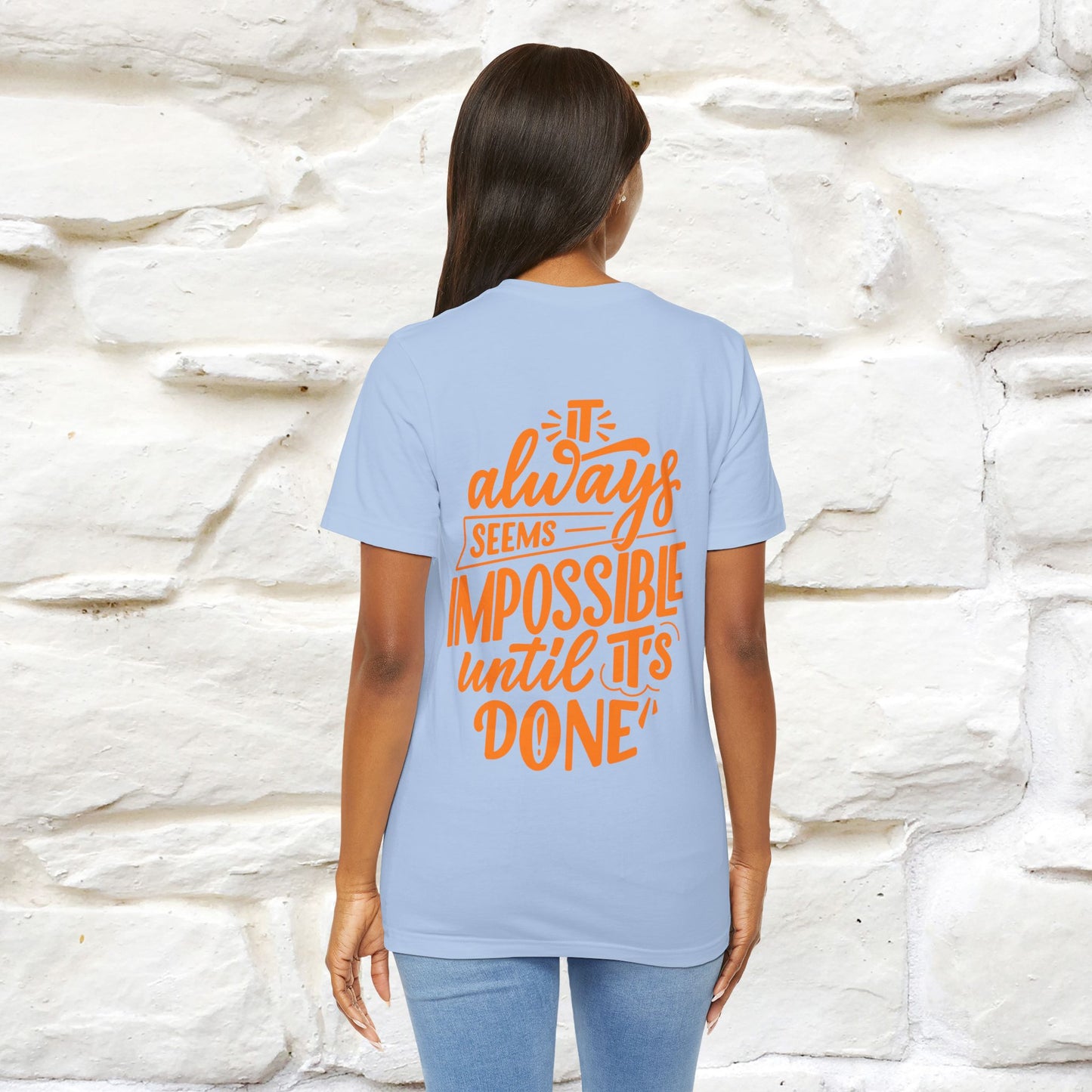 "It Always Seems Impossible Until It’s Done" Cat T-Shirt| Front & Back Design | Nunu&Miao Studio - Nunu&Miao Studio