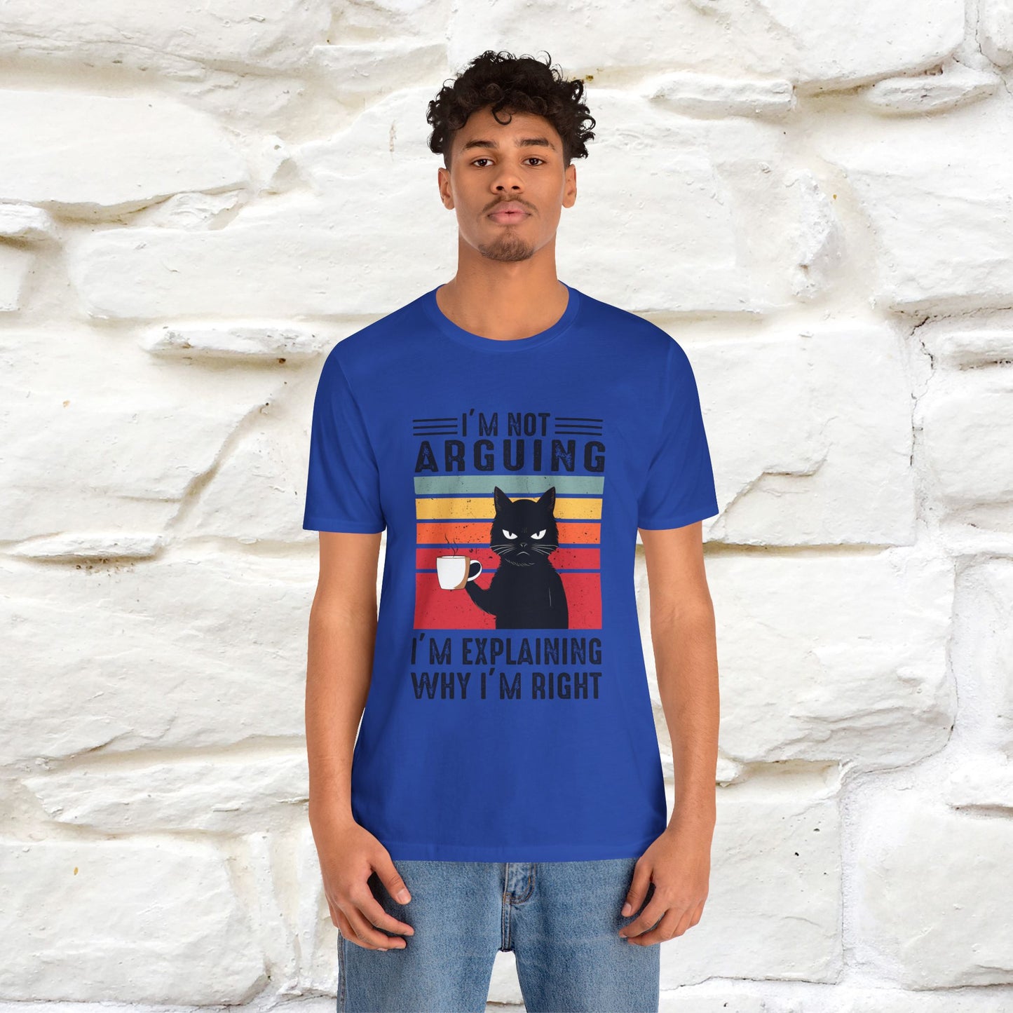 I’m Not Arguing, I’m Explaining Why I’m Right Cat T-Shirt  Nunu&Miao Studio - Nunu&Miao Studio
