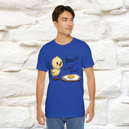 "Bro Is That You?" Funny Chicken T-shirt |Nunu&Miao Studio - Nunu&Miao Studio