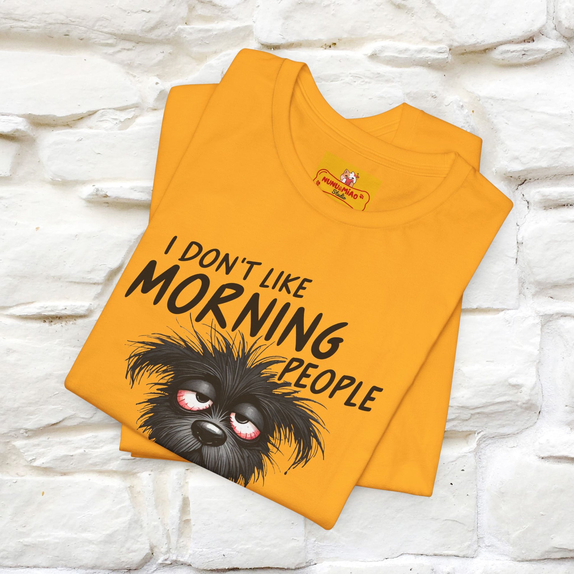 "I Don't Like Morning People..." Funny T-shirt |Nunu&Miao Studio - Nunu&Miao Studio
