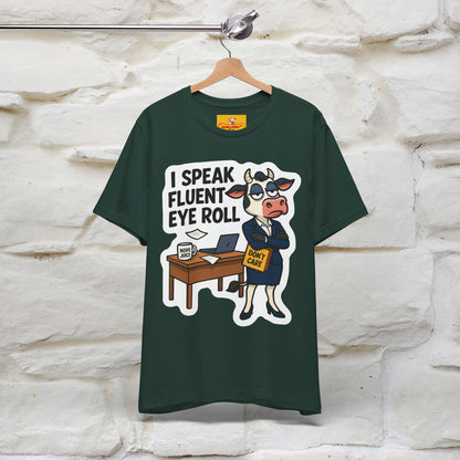 ''I Speak Fluent Eye Roll ''|  Sarcastic Cat T-Shirt | Nunu&Miao Studio