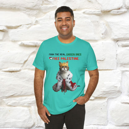 "From the real chosen ones  Free Palestine." Cat T-shirt |Nunu&Miao Studio - Nunu&Miao Studio
