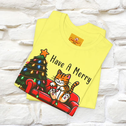 "Have A Merry..." |Funny Cat  T-Shirt | Nunu&Miao Studio