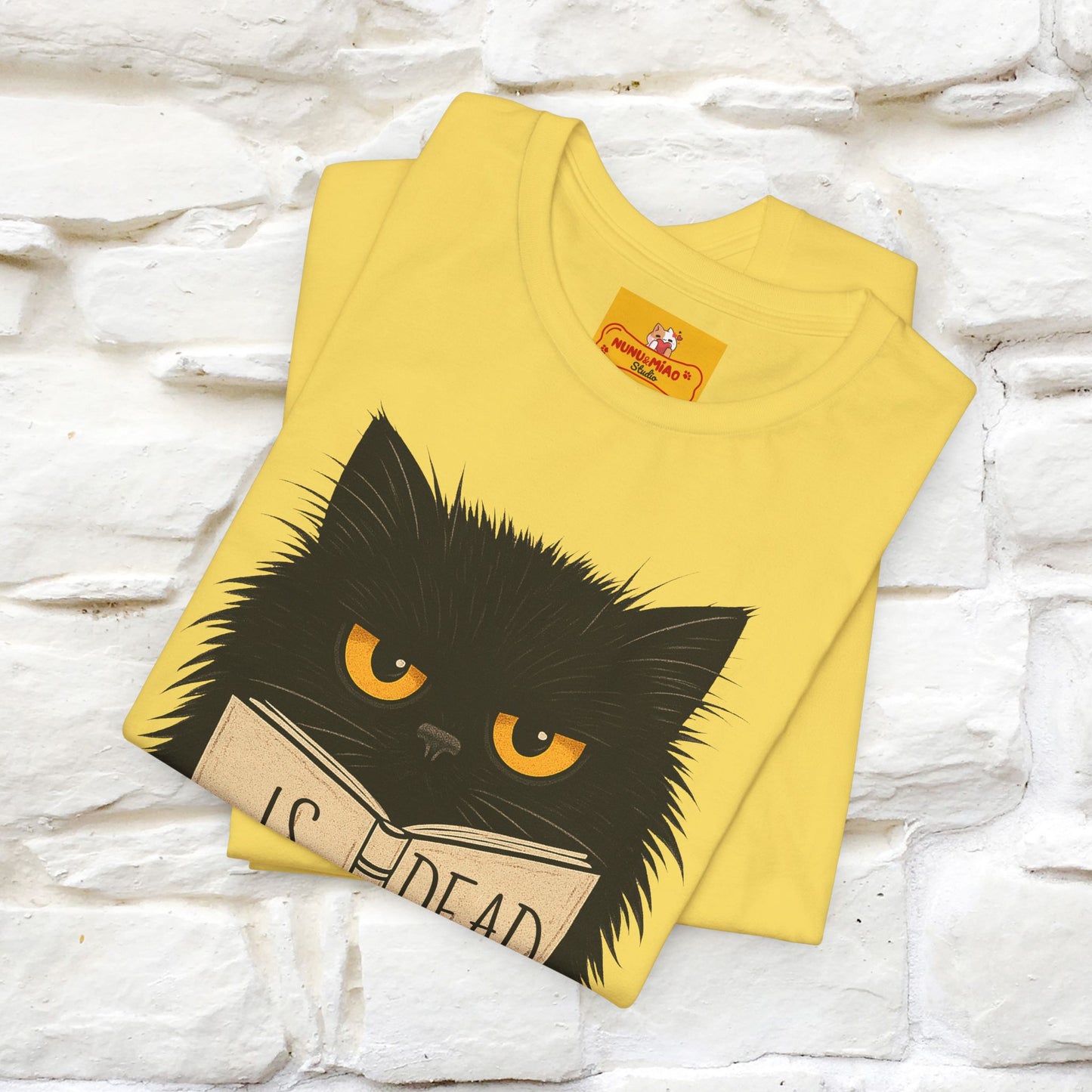 "Is He Dead Yet" |Cat T-Shirt | Nunu&Miao Studio - Nunu&Miao Studio