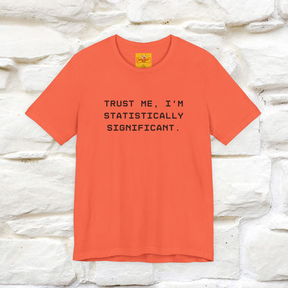 “Trust me, I’m statistically significant.”|  Cat T-Shirt | Front & Back Design | Nunu&Miao Studio