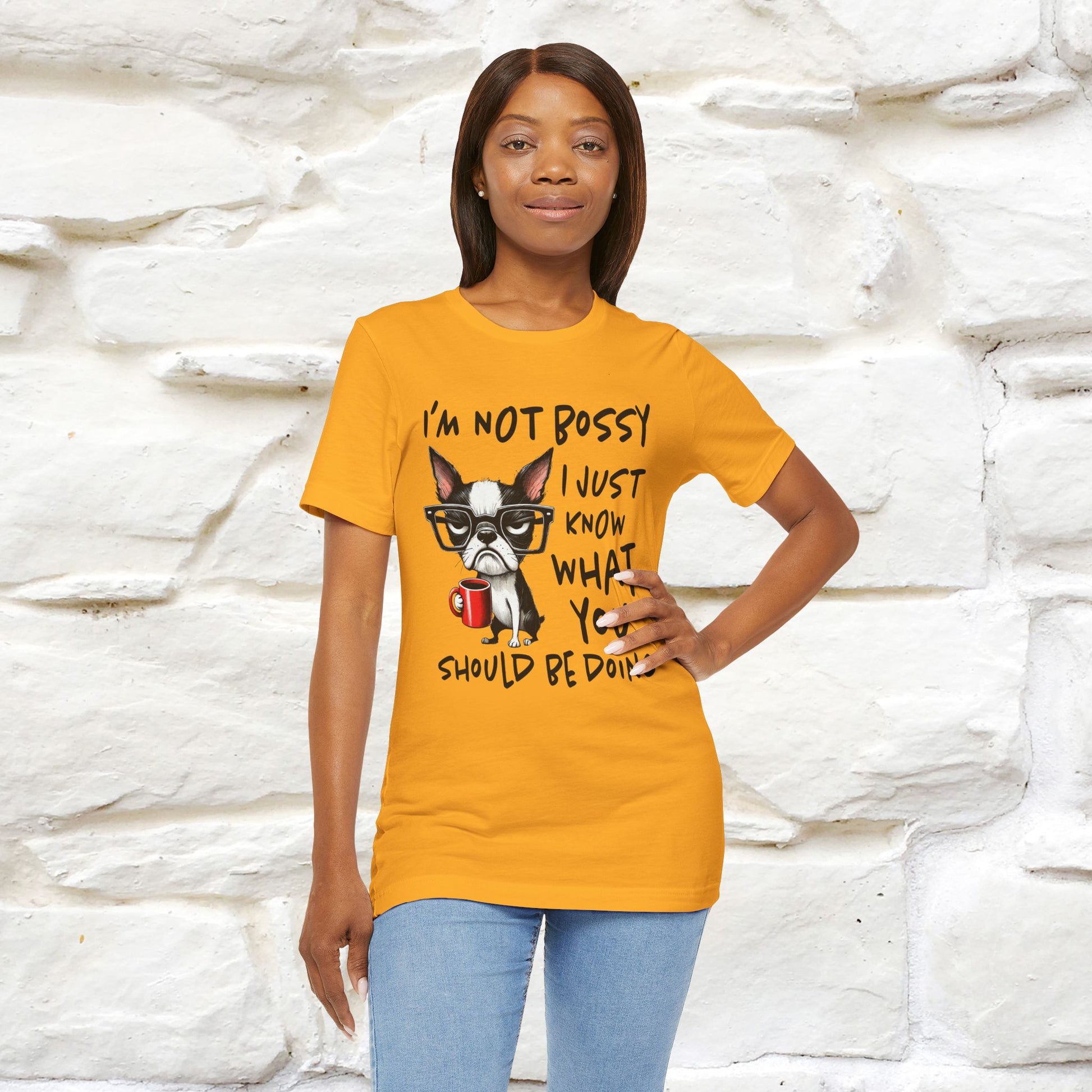"I'm Not Bossy, I Just Know What You..." Bossy T-shirt |Nunu&Miao Studio - Nunu&Miao Studio
