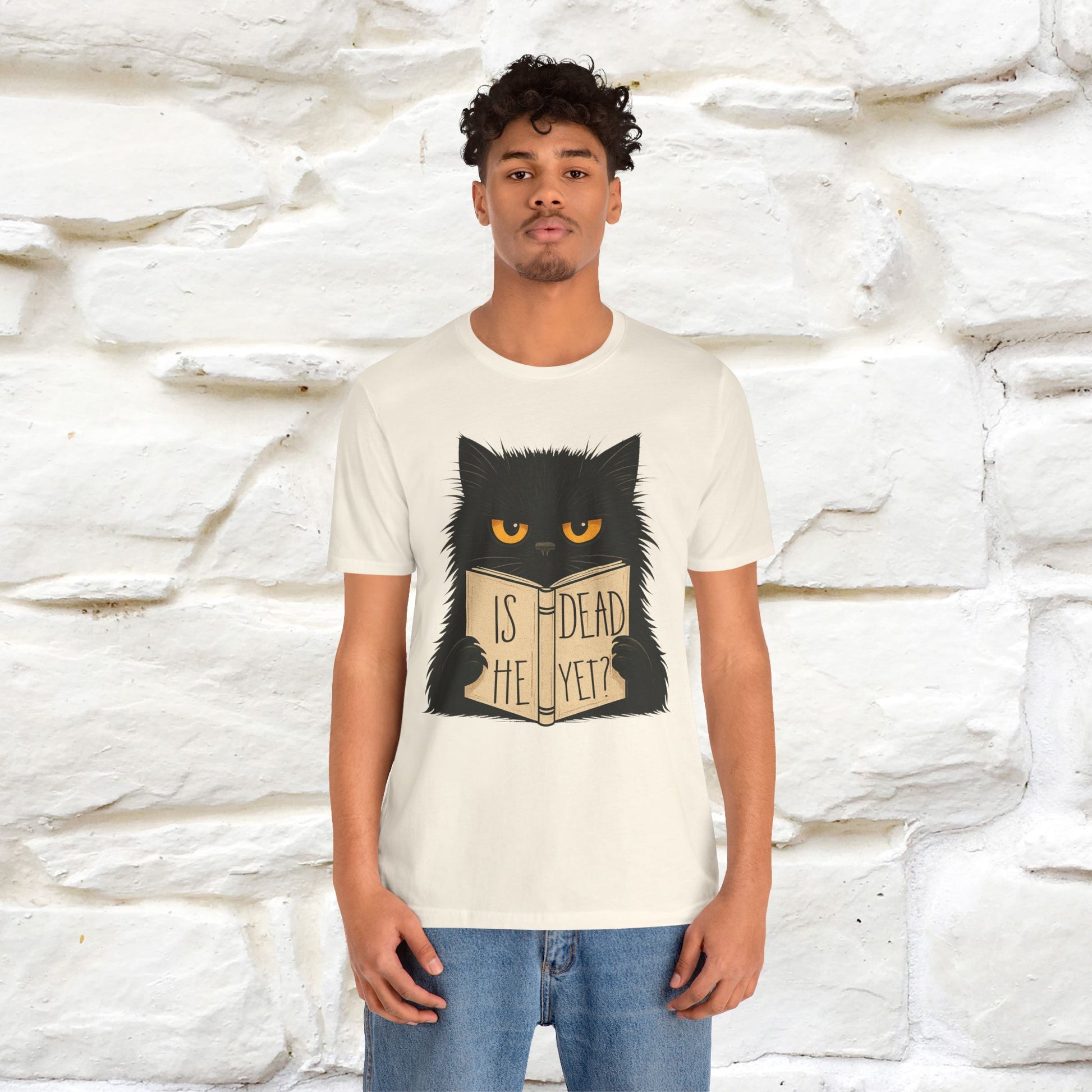 "Is He Dead Yet" |Cat T-Shirt | Nunu&Miao Studio - Nunu&Miao Studio
