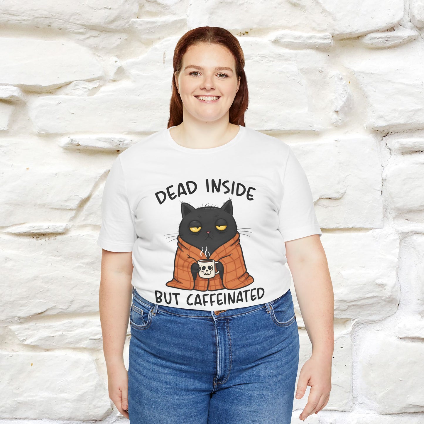 "Dead Inside But Caffeinated" |Funny T-Shirt | Nunu&Miao Studio - Nunu&Miao Studio
