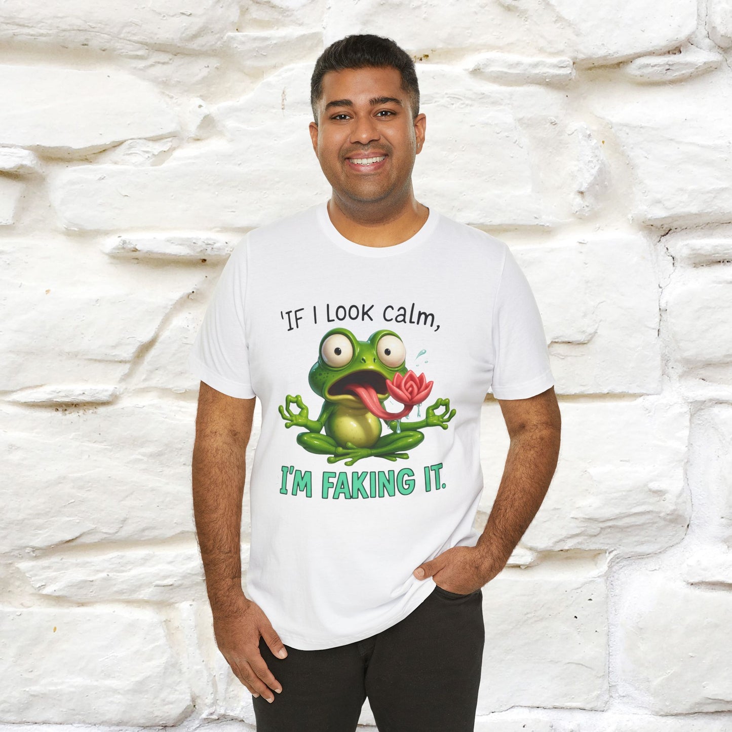 “If I Look Calm, I'm Faking It!” | Funny T-Shirt | Nunu&Miao Studio