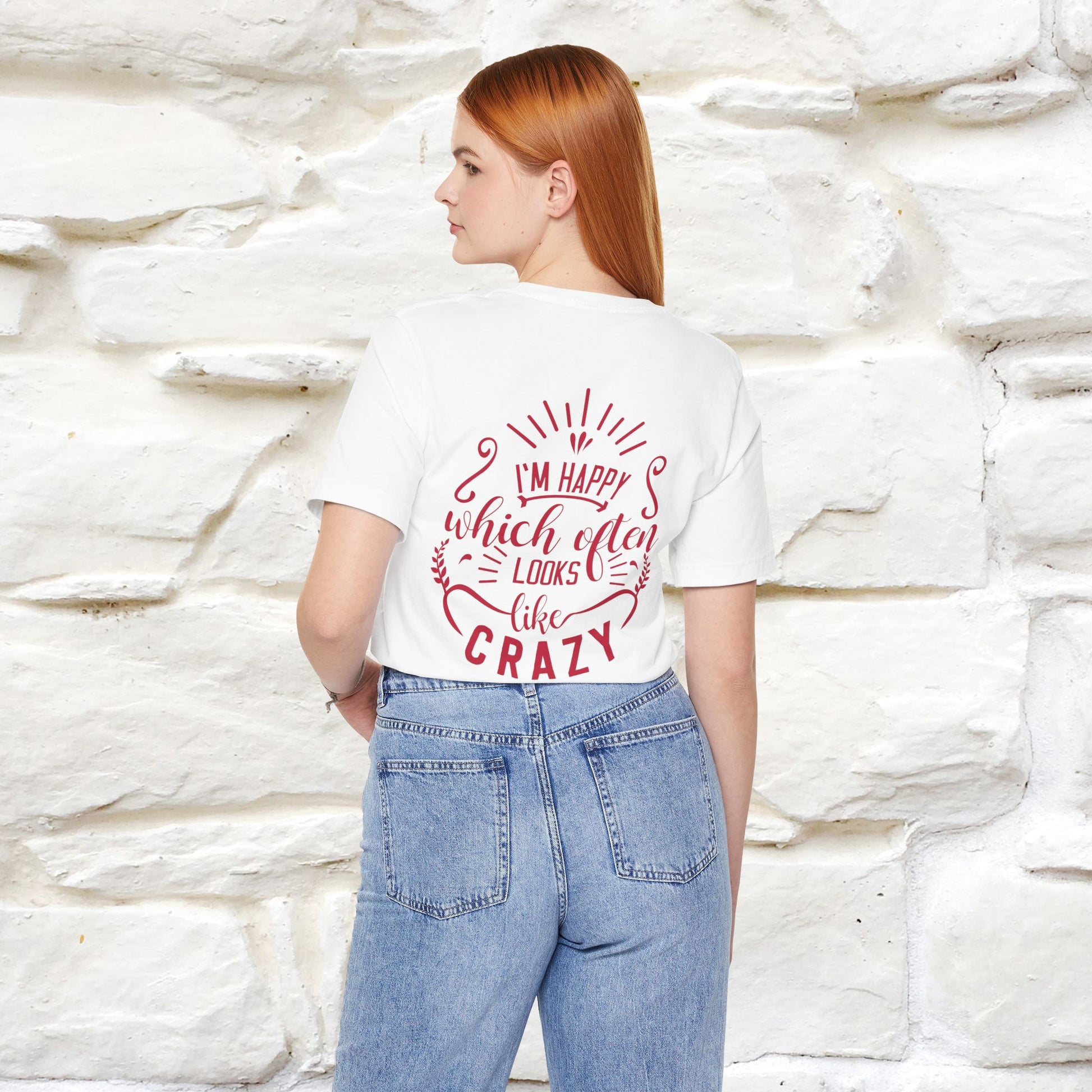 "I’m Happy, Which Often Looks Like Crazy" Cat T-Shirt| Front & Back Design | Nunu&Miao Studio - Nunu&Miao Studio