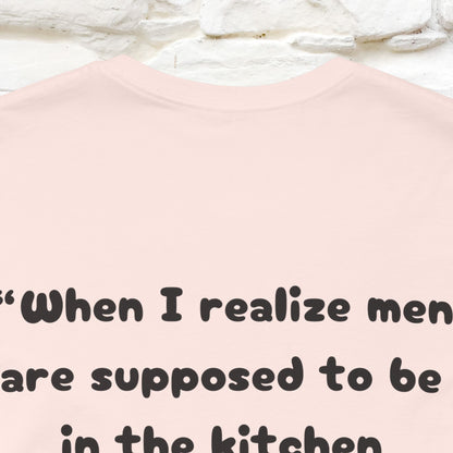 ’“When I realize men are ...." Funny Cat T-Shirt | Nunu&Miao Studio