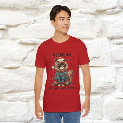 "I'm So Grumpy, I'm Not Even Talking To Myself" |Funny T-Shirt | Nunu&Miao Studio