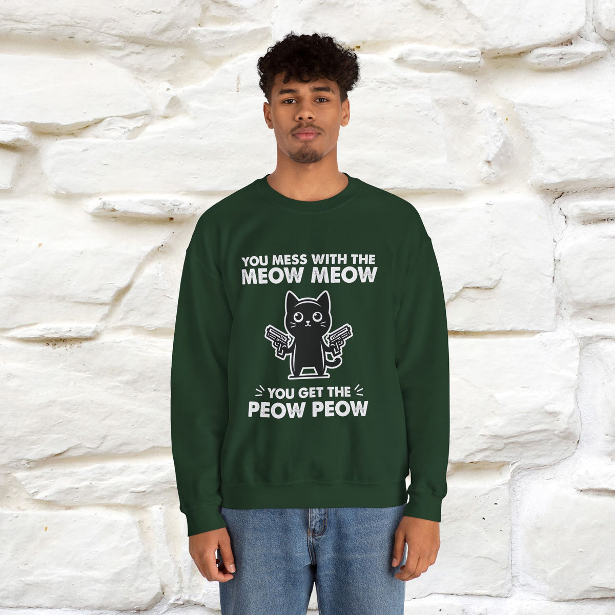 ''You Mess With The Meow..'' |Cat Sweatshirt | Nunu&Miao Studio