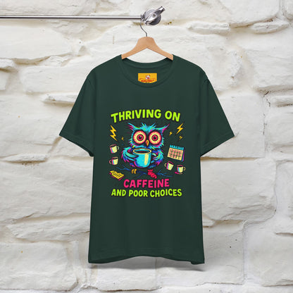 ''Thriving On Caffeine And Poor Choices''|  Sarcastic Cat T-Shirt | Nunu&Miao Studio