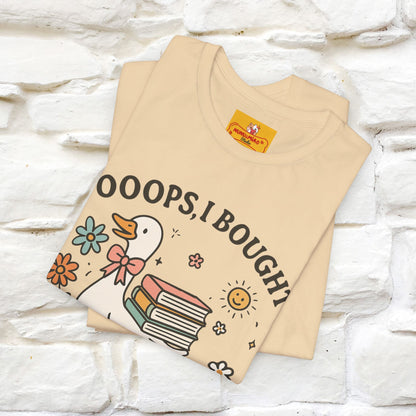 "Oooops I Bought Another Book" Funny Goose T-shirt |Nunu&Miao Studio - Nunu&Miao Studio