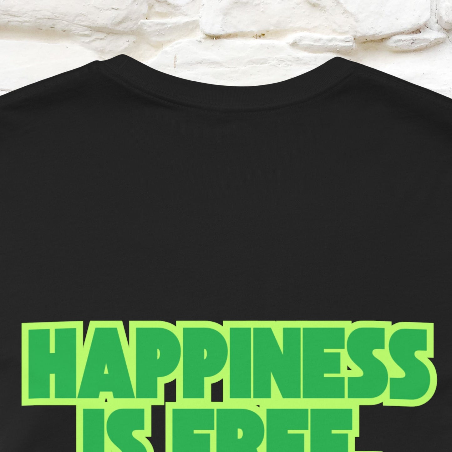 "“Happiness is free. Delivery is extra.” | Cat T-Shirt | Front & Back Design | Nunu&Miao Studio