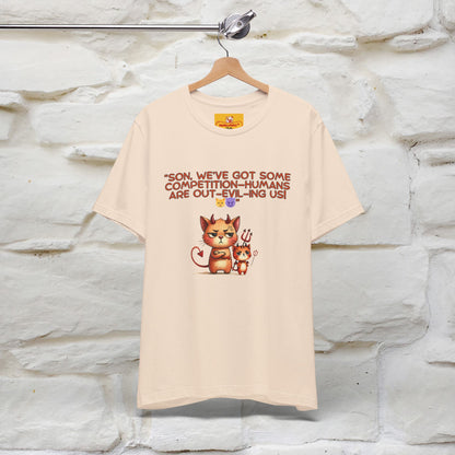 "Humans Are Out-Evil-Ing Us." Cat  T-shirt |Nunu&Miao Studio - Nunu&Miao Studio