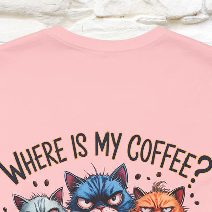 "Where Is My Coffe?" Cat T-Shirt | Front & Back Design | Nunu&Miao Studio