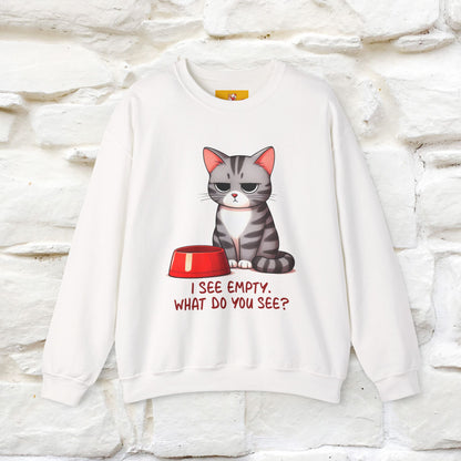 ''I See Empty What Do You See..'' |Cat Sweatshirt | Nunu&Miao Studio