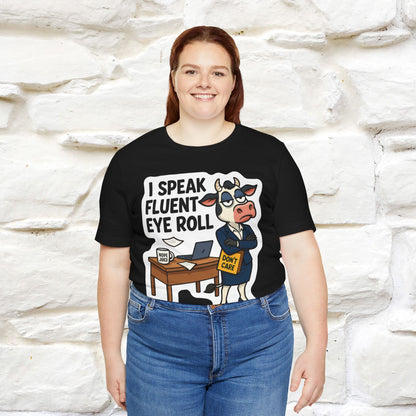 ''I Speak Fluent Eye Roll ''|  Sarcastic Cat T-Shirt | Nunu&Miao Studio