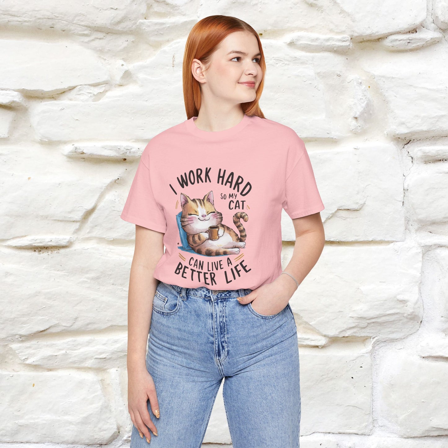 I Work Hard So My Cat Can Have a Better Life | Funny Cat Shirt  | Nunu&Miao Studio - Nunu&Miao Studio