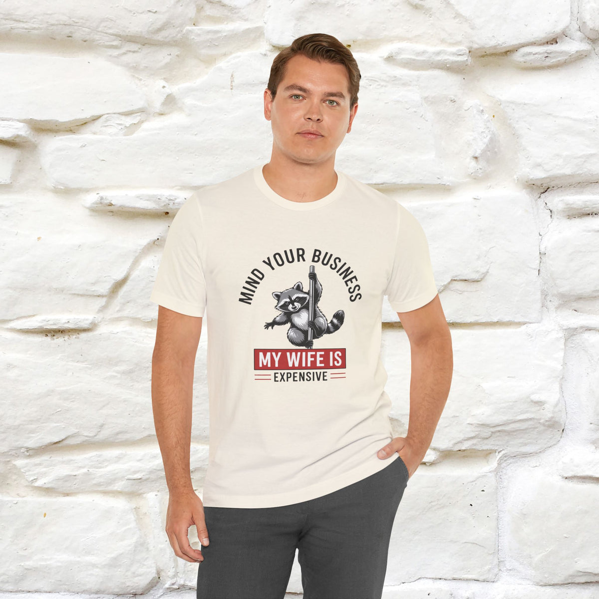 "Mind Your Business My Wife Is Expencive" Funny T-shirt |Nunu&Miao Studio