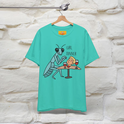 "Girl Dinner" Funny T-shirt |Nunu&Miao Studio - Nunu&Miao Studio