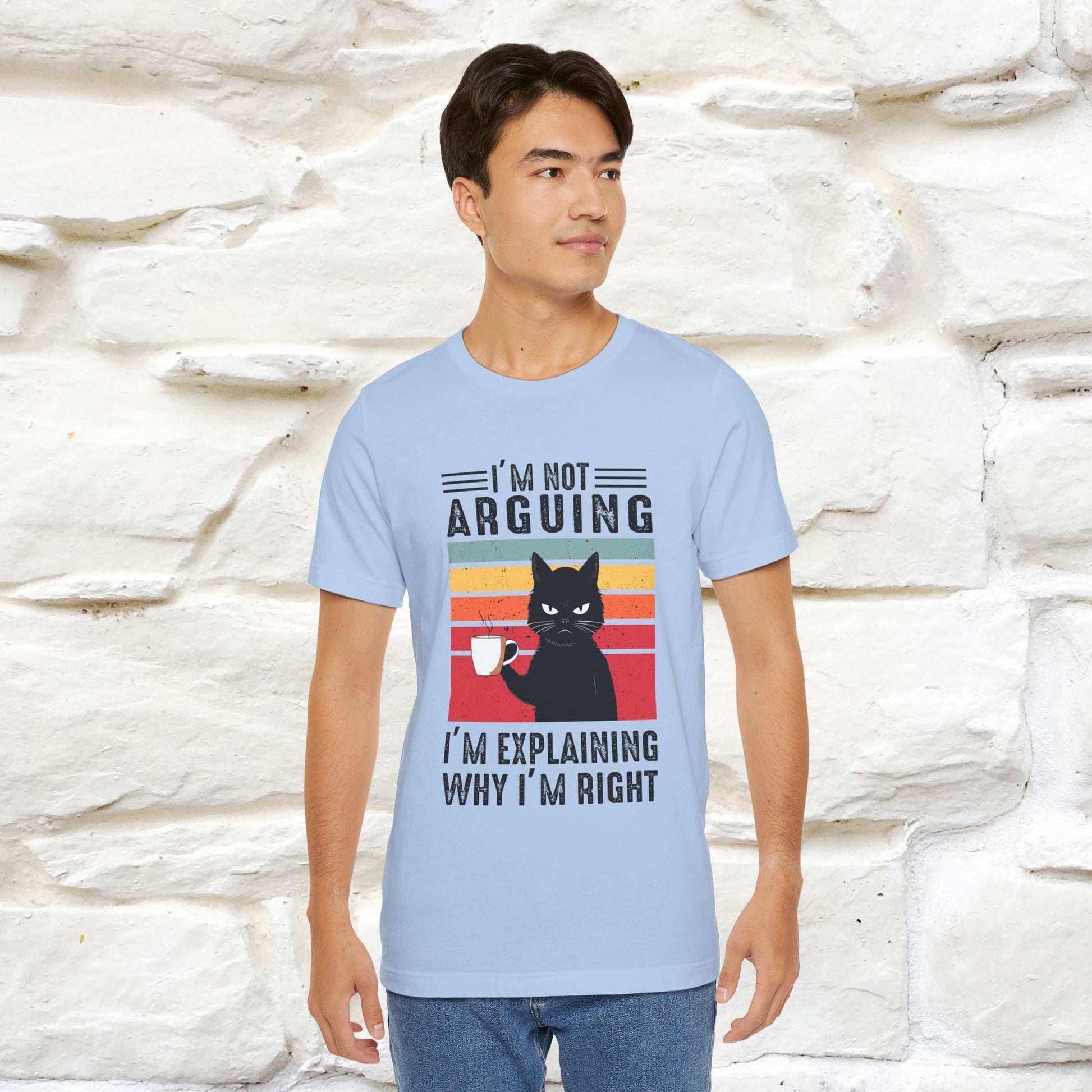 I’m Not Arguing, I’m Explaining Why I’m Right Cat T-Shirt  Nunu&Miao Studio - Nunu&Miao Studio