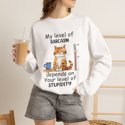 "My Level Of Sarcasm...'' |Cat Sweatshirt | Nunu&Miao Studio
