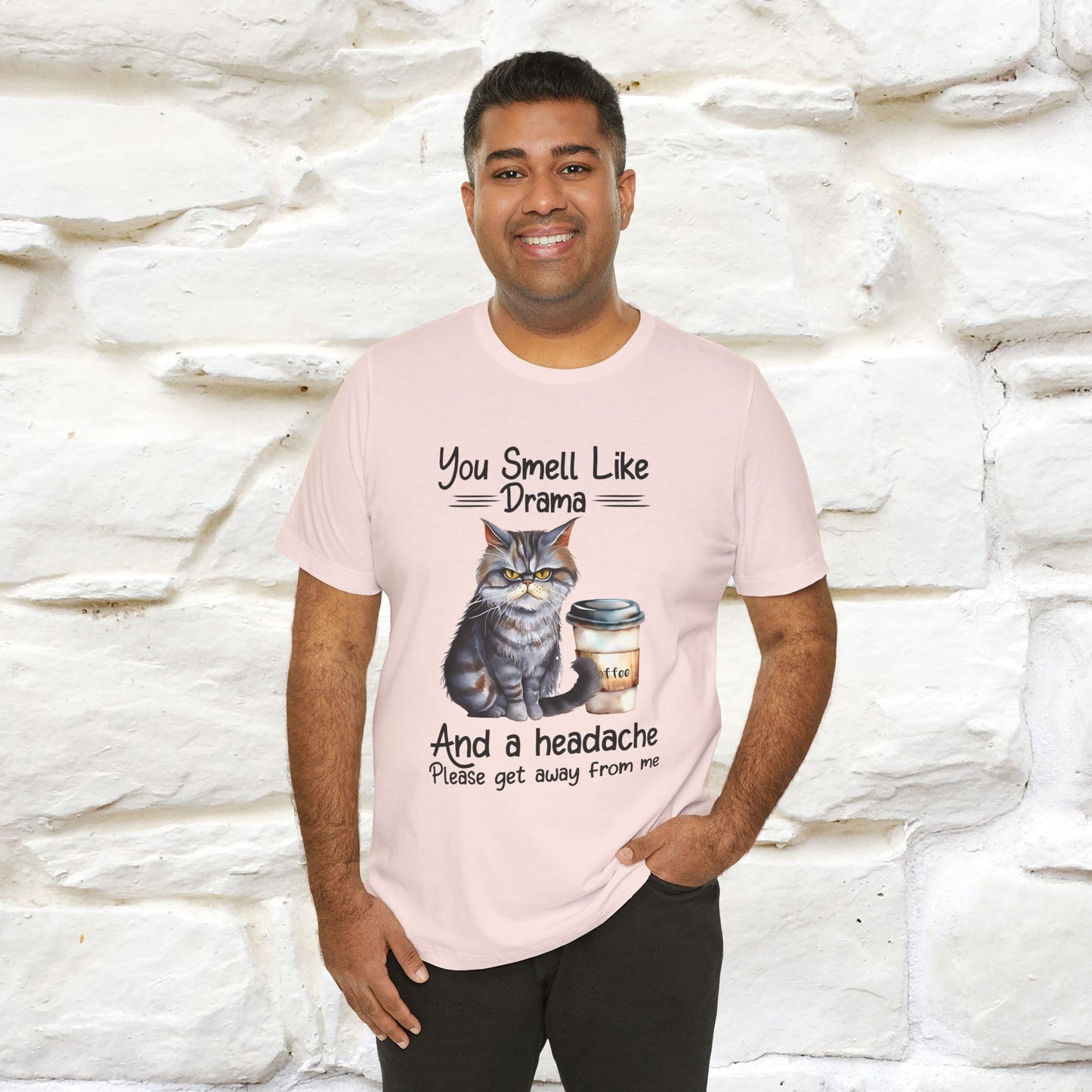 ''You Smell Like Drama and a Headache" Cat T-Shirt | Nunu&Miao Studio - Nunu&Miao Studio