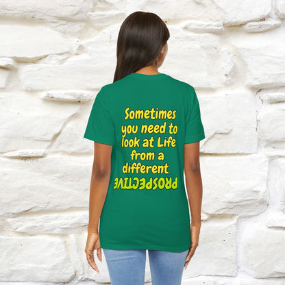 "Sometimes You Need to Look at Life from a Different Perspective" Cat T-Shirt | Front & Back Design | Nunu&Miao Studio - Nunu&Miao Studio