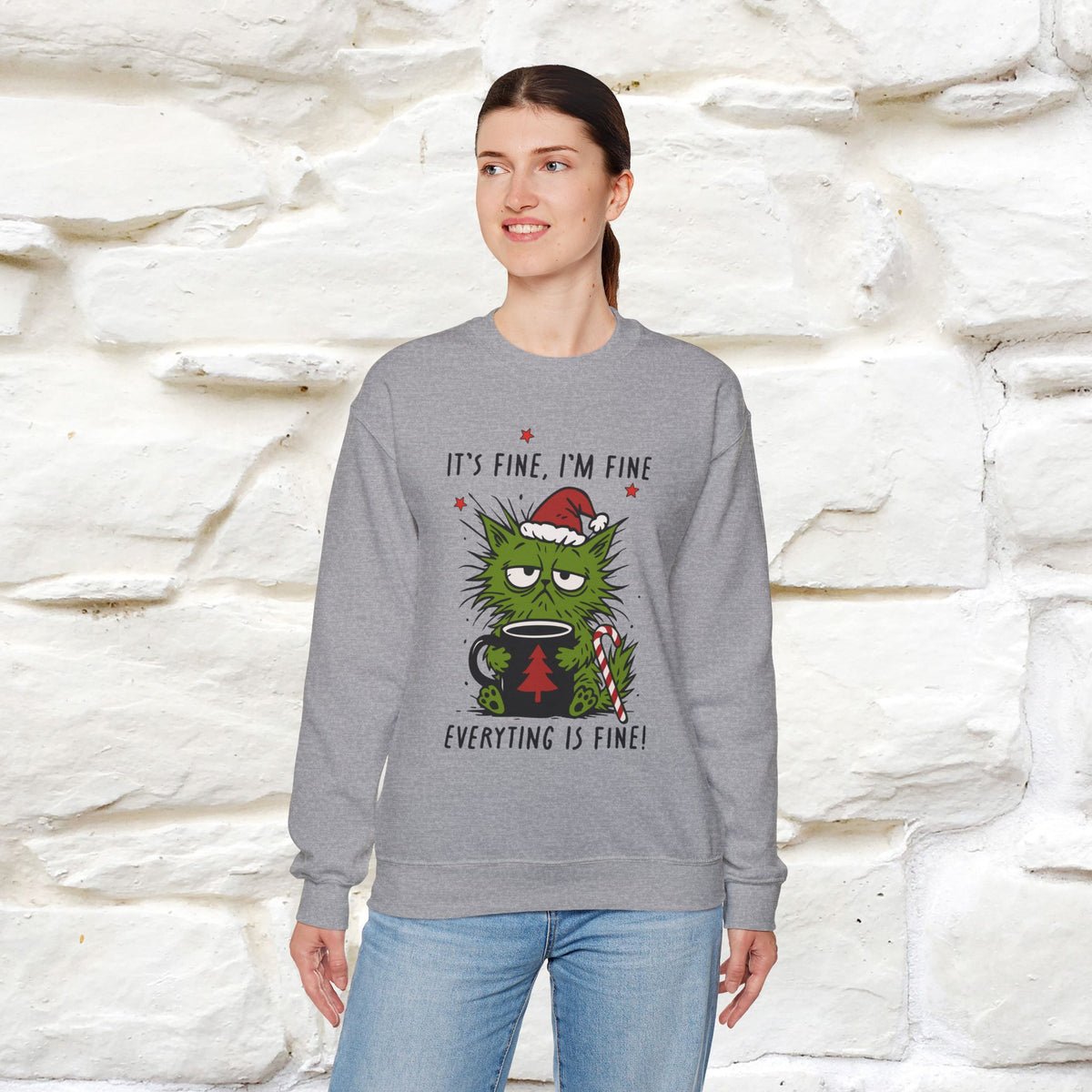 ''It's Fine, Iam Fine...'' |Christmas Sweatshirt | Nunu&Miao Studio