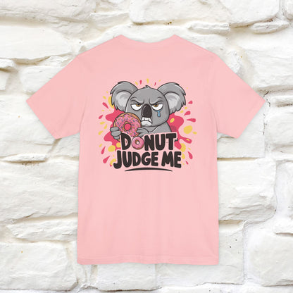 "Donut Judge Me " |Funny  T-Shirt | Front & Back Design | Nunu&Miao Studio - Nunu&Miao Studio