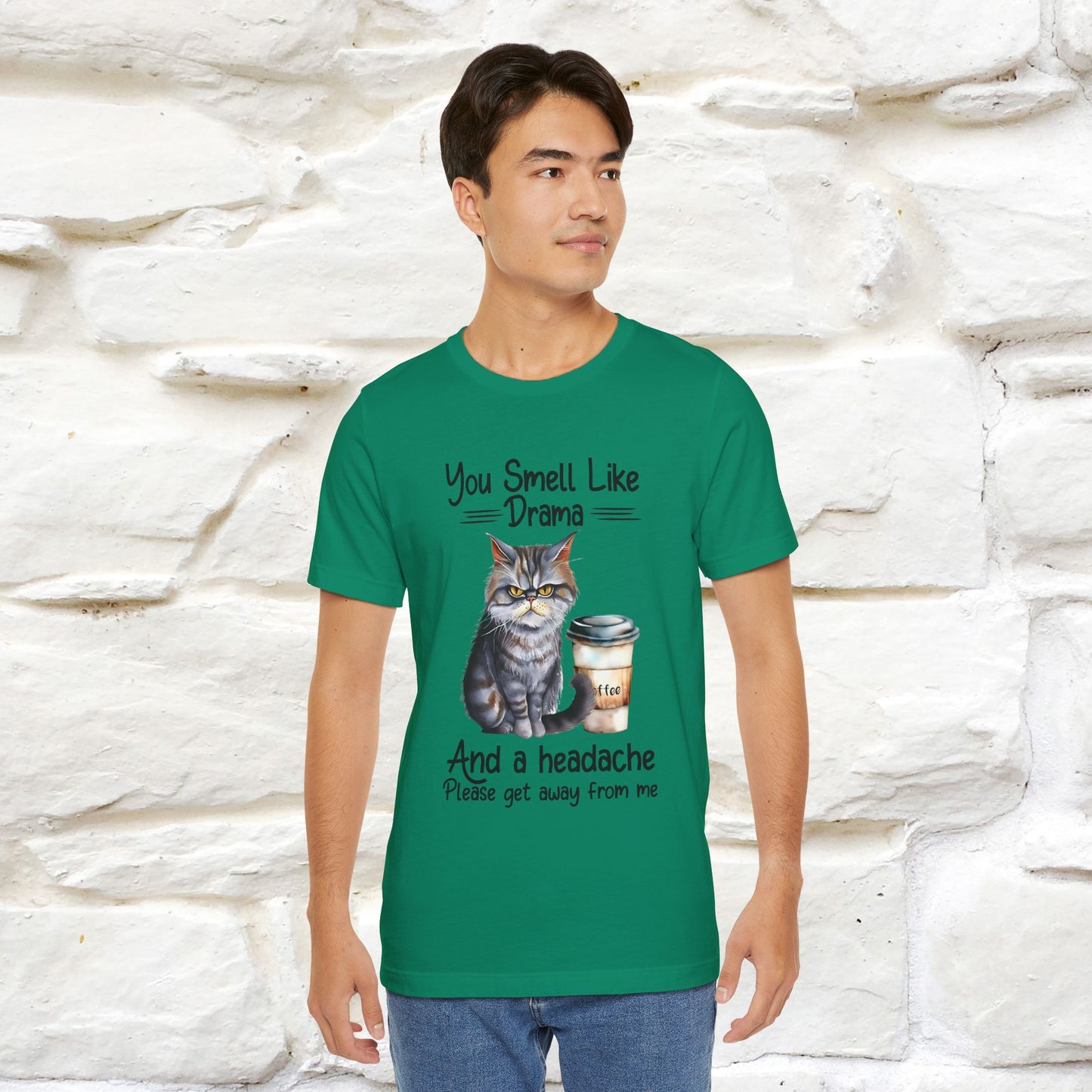 You Smell Like Drama and a Headache" Cat T-Shirt for Men & Women | 100% Cotton* - Nunu&Miao Studio