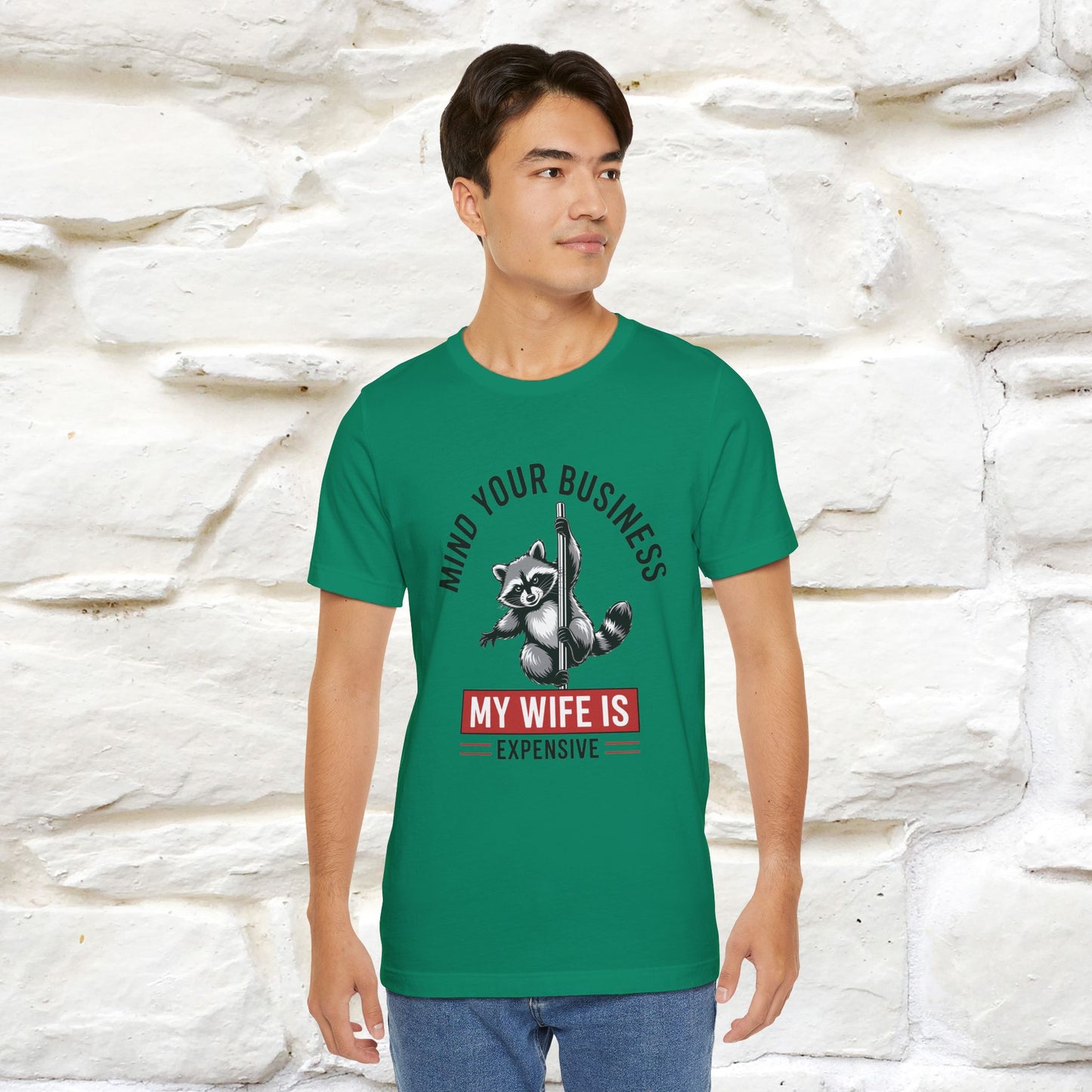 "Mind Your Business My Wife Is Expencive" Funny T-shirt |Nunu&Miao Studio - Nunu&Miao Studio
