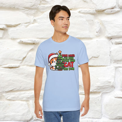 “Dear Santa, I'v Been a Very Good Cat..” | Cat T-Shirt | Nunu&Miao Studio