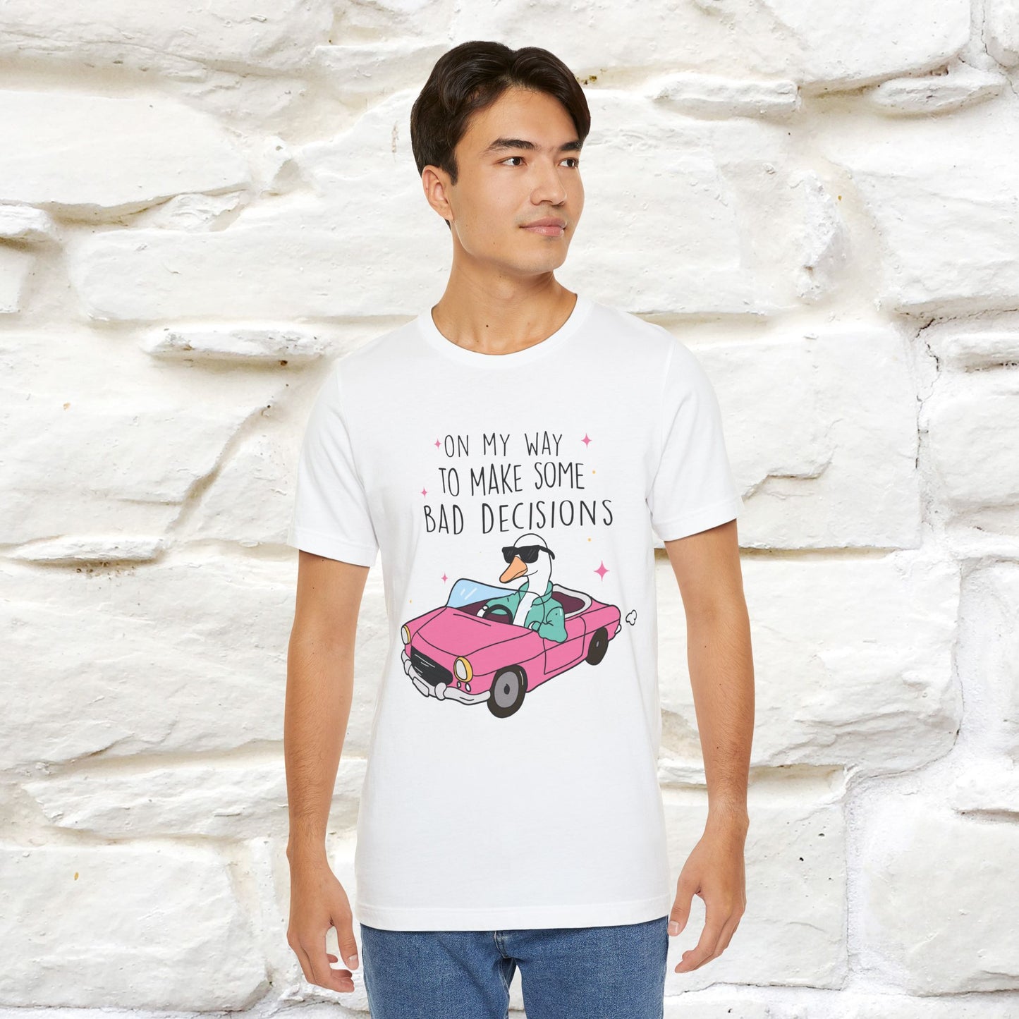 "On My Way To Make Some Bad Decisons"  Funny T-shirt |Nunu&Miao Studio - Nunu&Miao Studio