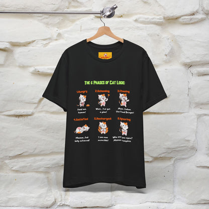 "The 6 Phases of Cat Logic" Hilarious Cat T-Shirt  | Nunu&Miao Studio - Nunu&Miao Studio