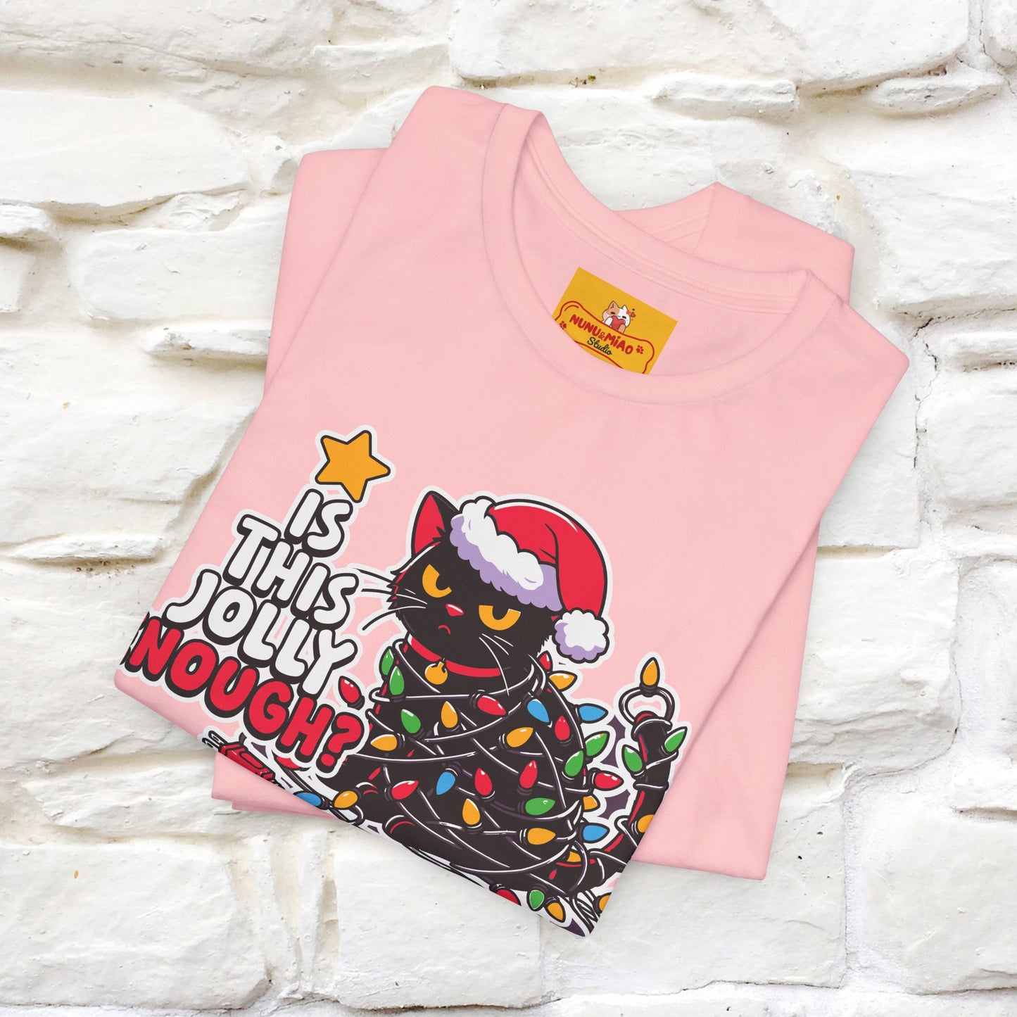 “Is This Jolly Enough?” | Cat T-Shirt | Nunu&Miao Studio