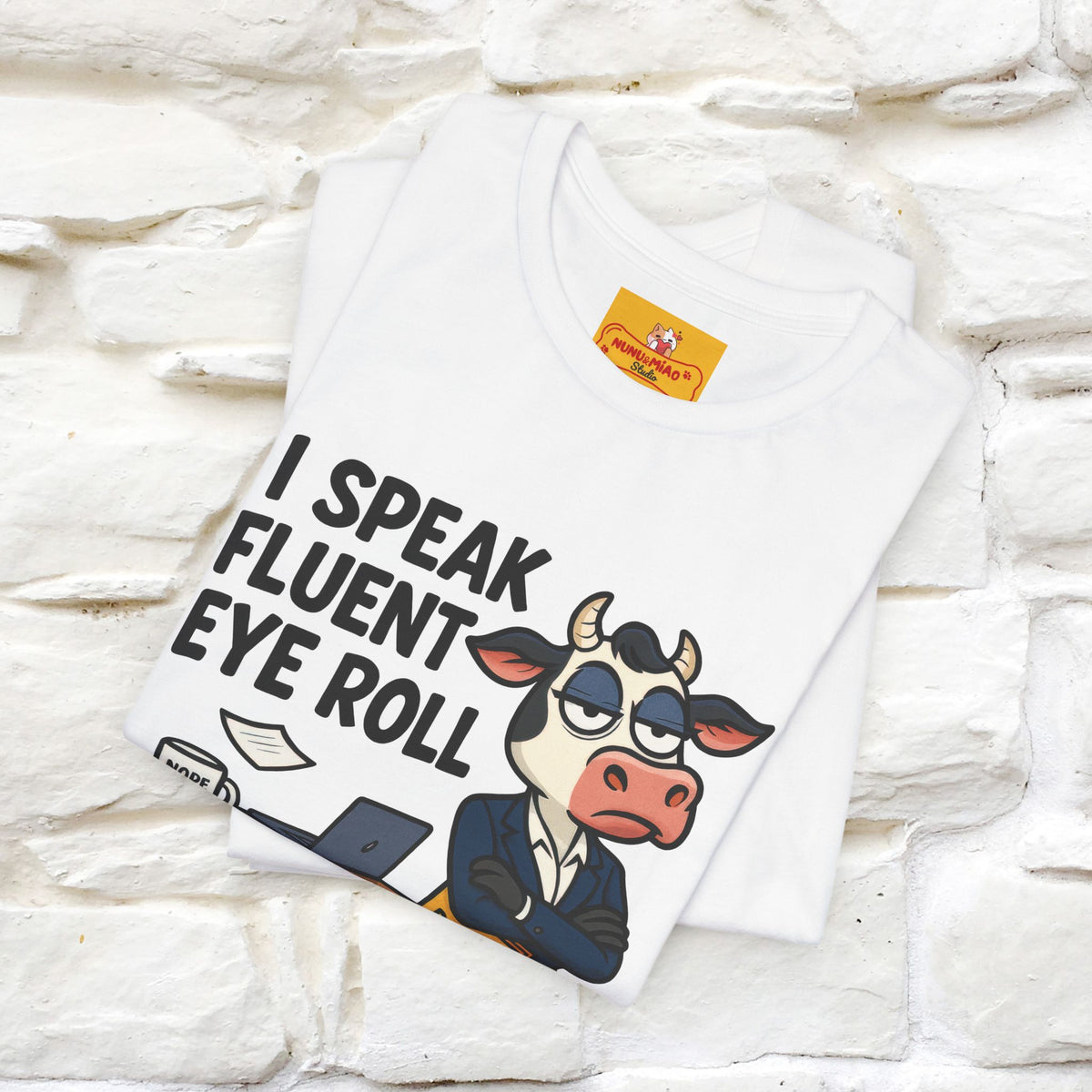 ''I Speak Fluent Eye Roll ''|  Sarcastic Cat T-Shirt | Nunu&Miao Studio