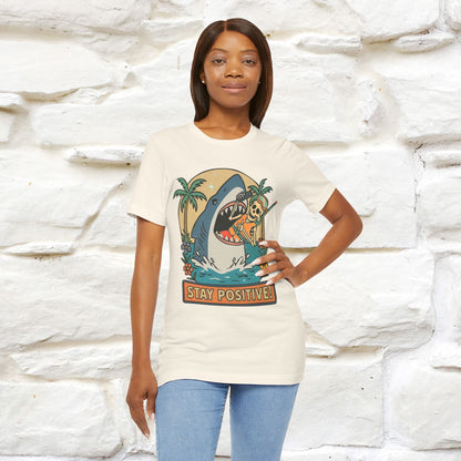 "Stay Positive" Funny T-shirt |Nunu&Miao Studio - Nunu&Miao Studio